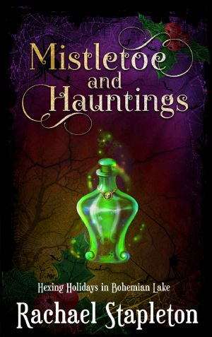 [Hexing Holidays 01] • Mistletoe & Hauntings